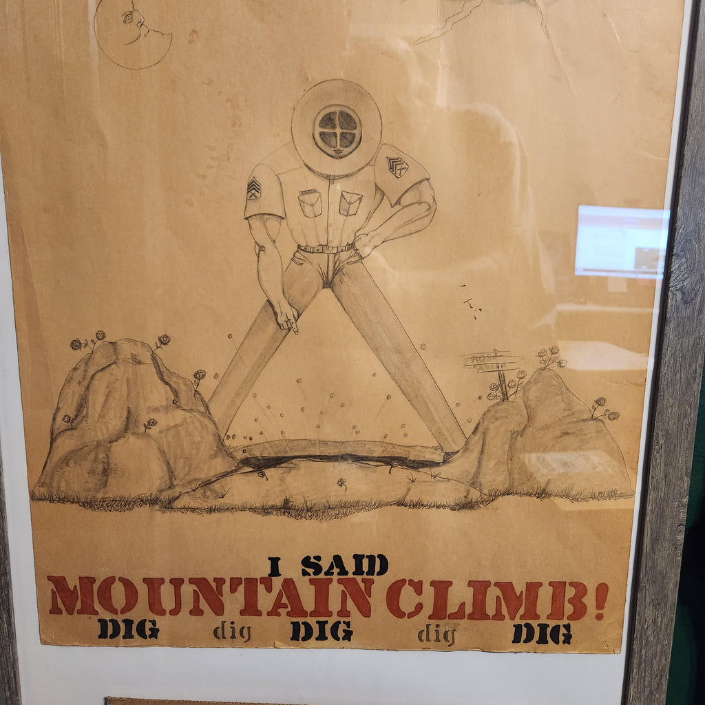 “I SAID MOUNTAIN CLIMB” Tee
